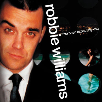 Williams, Robbie: I've Been Expecting You (Vinyl LP)