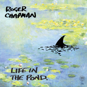 Chapman, Roger: Life In The Pond (Vinyl LP)