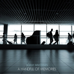 Wakeman, Adam: A Handful Of Memories (Vinyl LP)