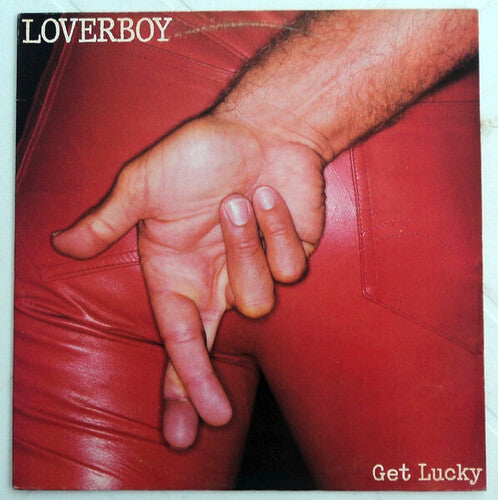 Loverboy: Get Lucky: 40th Anniversary (Vinyl LP)