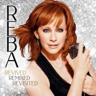 McEntire, Reba: REBA- Revived Remixed Revisited (Vinyl LP)