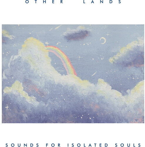 Other Lands: Sounds For Isolated Souls (Vinyl LP)