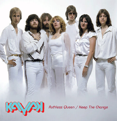 Kayak: Ruthless Queen / Keep The Change (Blue) (7-Inch Single)