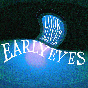 Early Eyes: Look Alive! (Vinyl LP)