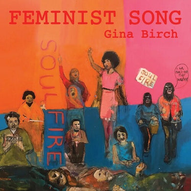 Birch, Gina: Feminist Song b/w Feminist Song (Ambient Mix) (7-Inch Single)