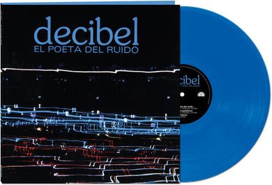 Decibel: El Poeta del Ruido (Vinyl LP)
