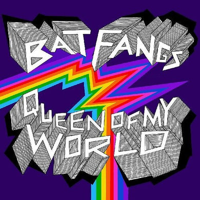 Bat Fangs: Queen Of My World (Vinyl LP)