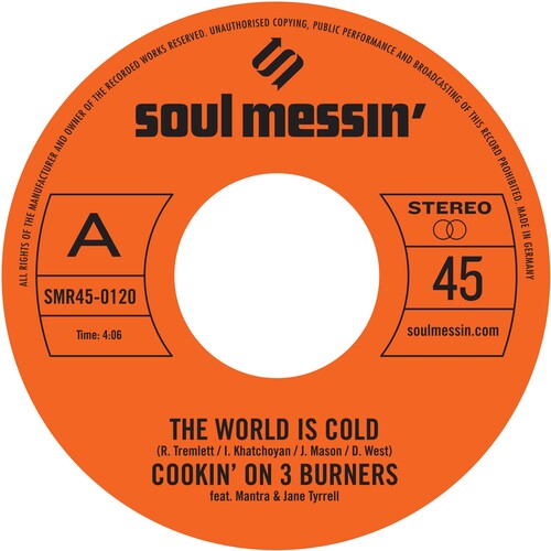 Cookin' on 3 Burners: The World is Cold / Ms. Fat Booty (7-Inch Single)