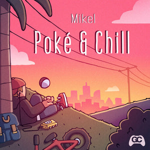 Mikel: Poke & Chill Remaster (Original Soundtrack) (Vinyl LP)