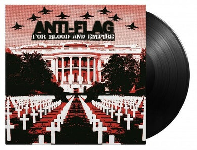 Anti-Flag: For Blood & Empire [180-Gram Black Vinyl] (Vinyl LP)