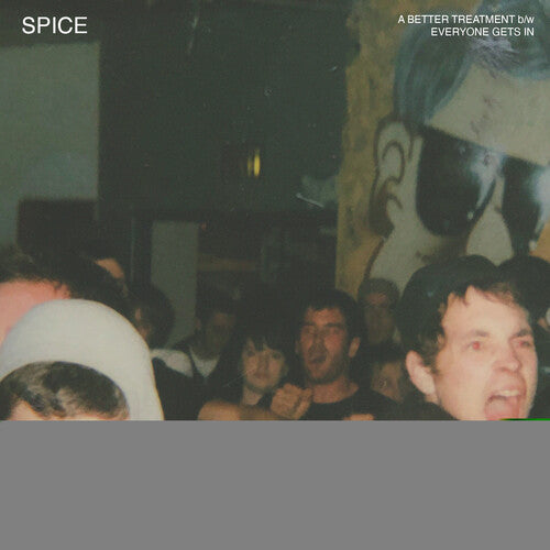 Spice: A Better Treatment (Clear & Black Splatter) (7-Inch Single)