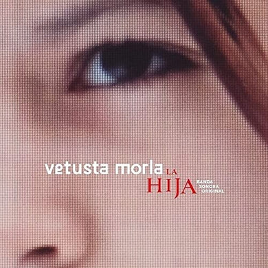 Vetusta Morla: La Hija (Original Soundtrack) (Vinyl LP)