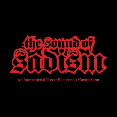 Sound of Sadism / Various: Sound Of Sadism (Various Artists) (Vinyl LP)