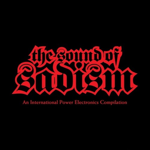 Sound of Sadism / Various: Sound Of Sadism (Various Artists) (Vinyl LP)