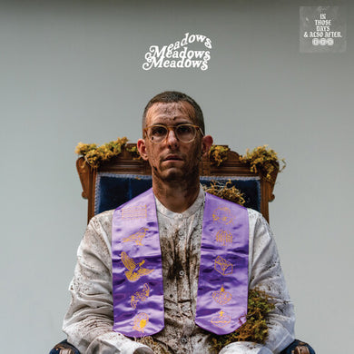 Meadows: In Those Days & Also After (Vinyl LP)