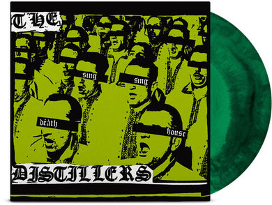 Distillers: Sing Sing Death House - Anniversary Edition (Vinyl LP)