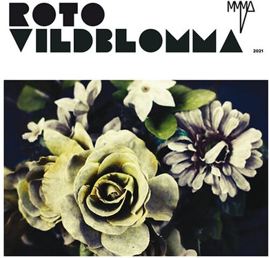 Mmma ( Mohammad ): Roto Vildblomma (Vinyl LP)