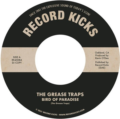 Grease Traps: Bird of Paradise / More & More (and More) (7-Inch Single)