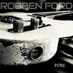 Ford, Robben: Pure (Vinyl LP)