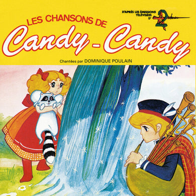 Poulain, Dominique: Les Chansons de Candy Candy (Original Soundtrack) (12-Inch Single)