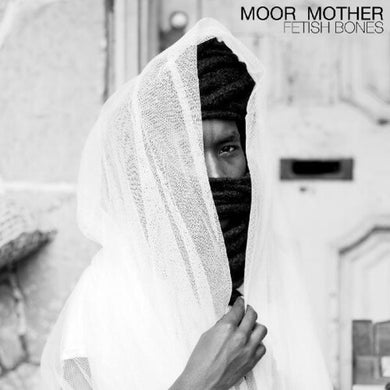 Moor Mother: Fetish Bones (Vinyl LP)
