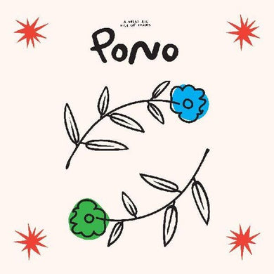 Great Big Pile of Leaves: Pono (Vinyl LP)