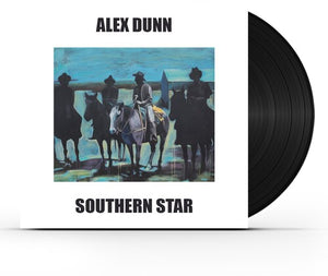 Dunn, Alex: Southern Star (Vinyl LP)
