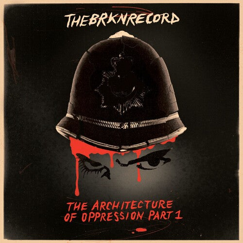 Brkn Record: The Architecture Of Oppression Part 1 (IEX) (Red Splatter Vinyl) (Vinyl LP)