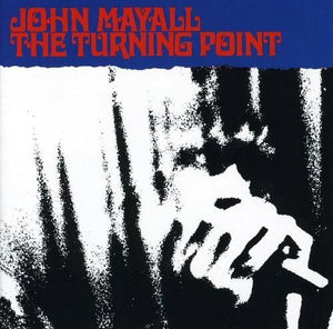 Mayall, John: The Turning Point (Vinyl LP)