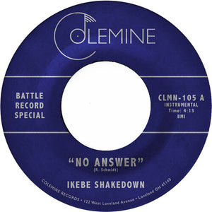 Ikebe Shakedown / Jive Turkeys: No Answer / No Answer (7-Inch Single)