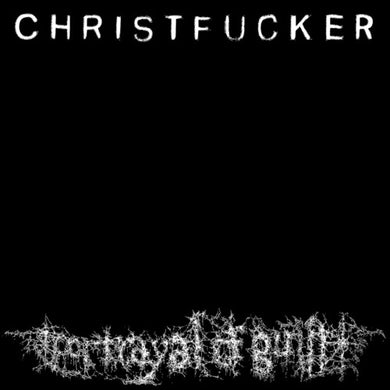 Portrayal of Guilt: CHRISTFUCKER (Vinyl LP)