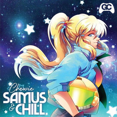 Tune in with Chewie: Samus & Chill (Original Soundtrack) (Vinyl LP)