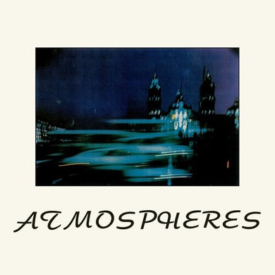 Atmospheres / O.S.T.: Atmospheres (Original Soundtrack) (Vinyl LP)