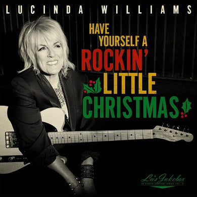 Williams, Lucinda: Lu's Jukebox Vol. 5: Have Yourself A Rockin Little Christmas With    Lucinda (Vinyl LP)