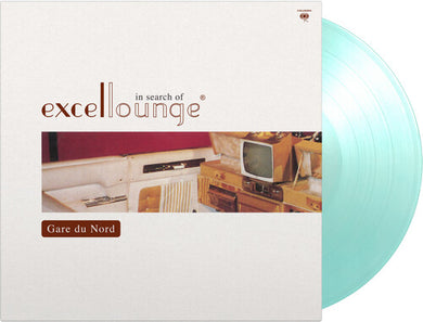 Gare Du Nord: In Search Of Excellounge (Vinyl LP)