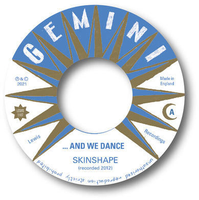 Skinshape: And We Dance / Clouds (7-Inch Single)