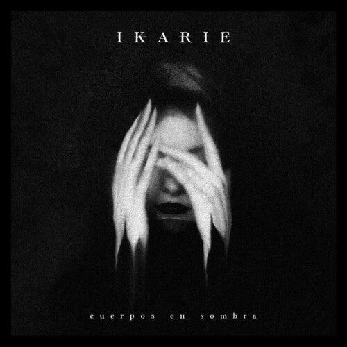 Ikarie: Cuerpos En Sombra (Vinyl LP)