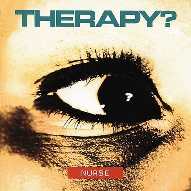 Therapy?: Nurse (Vinyl LP)