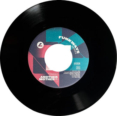 Soul's Path Ensemble: Another Mother Pt. 1 / Another Mother Pt. 2 (7-Inch Single)