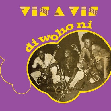 Vis-a-Vis: Di Wo Ho Ni (Vinyl LP)