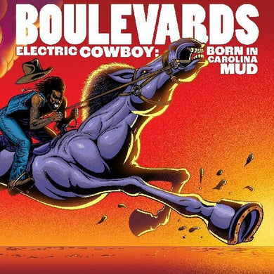 Boulevards: Electric Cowboy: Born In Carolina Mud (Vinyl LP)