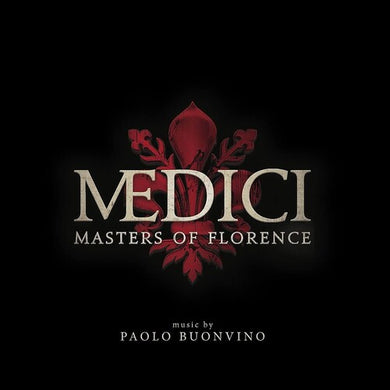 Buonvino, Paolo: Medici - Masters Of Florence (Vinyl LP)