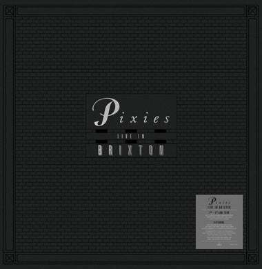 Pixies: Live In Brixton [Indie Exclusive 8LP Boxset Includes 'Clear Splatter' 180-Gram Red, Orange, Green & Blue Colored Vinyl] (Vinyl LP)