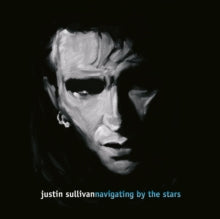 Navigating By The Starsby Justin Sullivan (Vinyl Record)