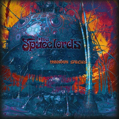 The Spacelords: Unknown Species (Vinyl LP)