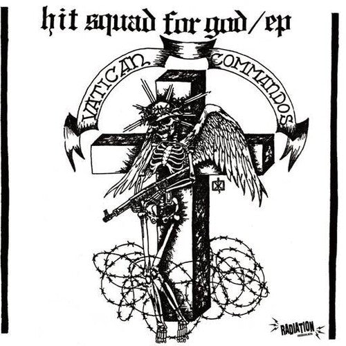 Vatican Commandos: Hit Squad For God (7-Inch Single)