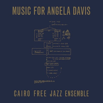 Cairo Free Jazz Ensemble: Music For Angela Davis (Vinyl LP)