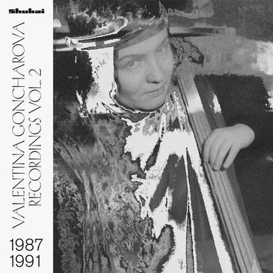 Goncharova, Valentina: Recordings 2 1987-1991 (Vinyl LP)