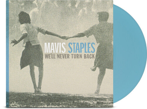 Staples, Mavis: We'll Never Turn Back - Aqua Blue (Vinyl LP)