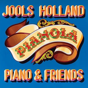 Holland, Jools: Pianola: Piano & Friends (Vinyl LP)